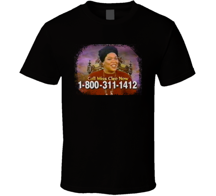 Miss Cleo Call Miss Cleo Now 90s Psychic Show T Shirt