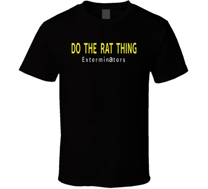 Bob's Burgers Do The Rat Thing Funny Exterminator Van Pun T Shirt