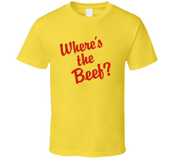 Where's The Beef? Vintage Retro Gift T Shirt