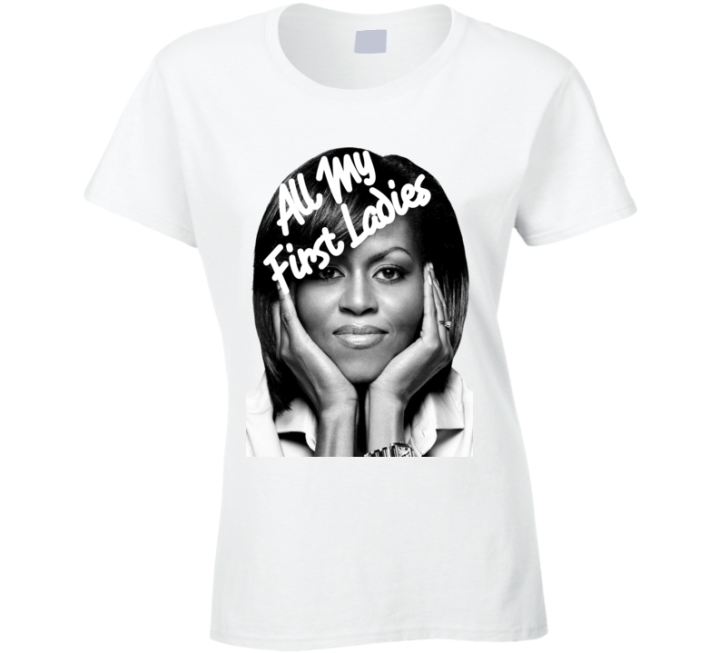 Michelle Obama First Ladies T Shirt