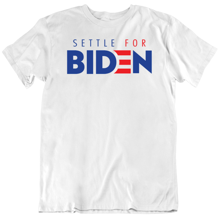 Settle For Biden 2020 Funny Iowa Caucus Election Gift T Shirt