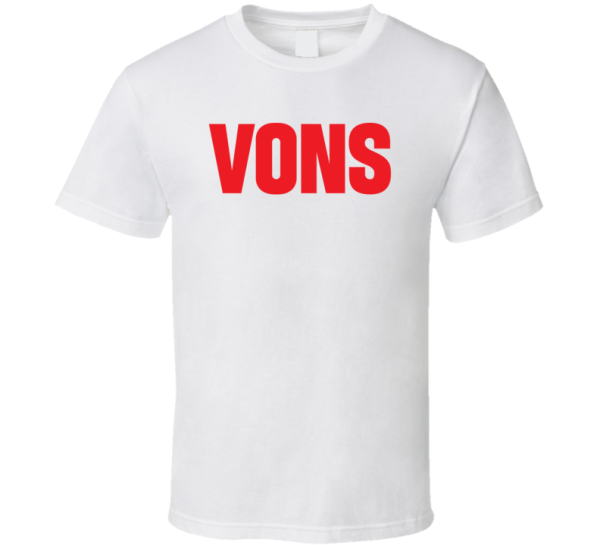 Vons Grocery Store Best Market Gift T Shirt