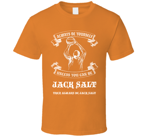 Always Be Yourself Jack Salt Virginia Basketball T Shirt