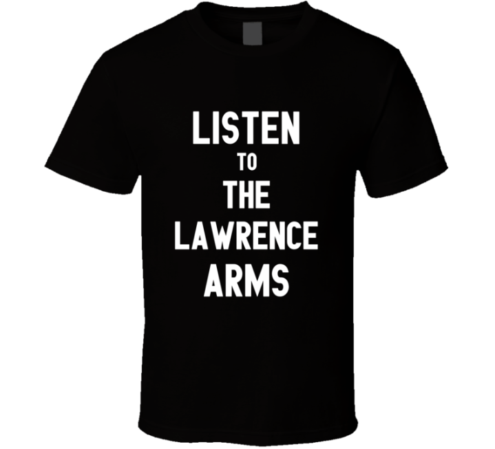 Listen To The Lawrence Arms Rock Music Band T Shirt