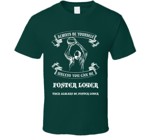 Always Be Yourself Foster Loyer Mi State Basketball T Shirt