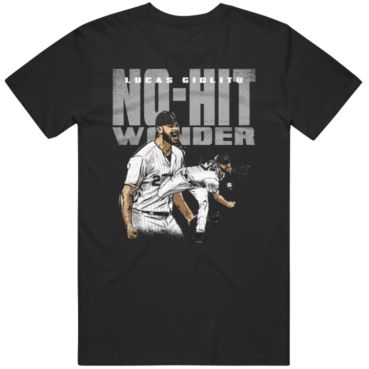 No Hit Wonder Lucas Giolito Chicago Baseball T Shirt