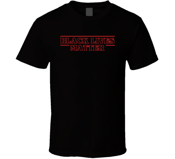 Black Lives Matter Stranger Things Parody Gift T Shirt