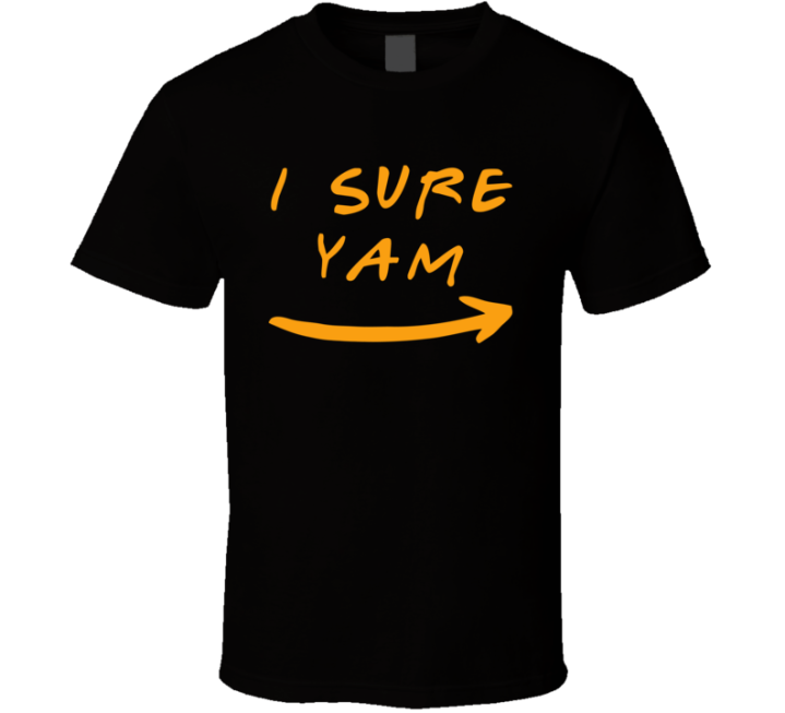 She's My Sweet Potato P2 I Sure Yam (need To Edit) T Shirt