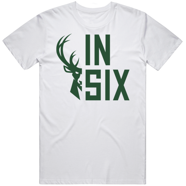 Bucks In Six Milwaukee Nba Finals T Shirt