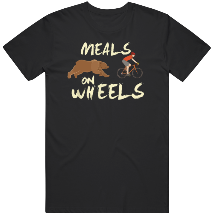 Meals On Wheels Funny Camping Food Delivery T Shirt