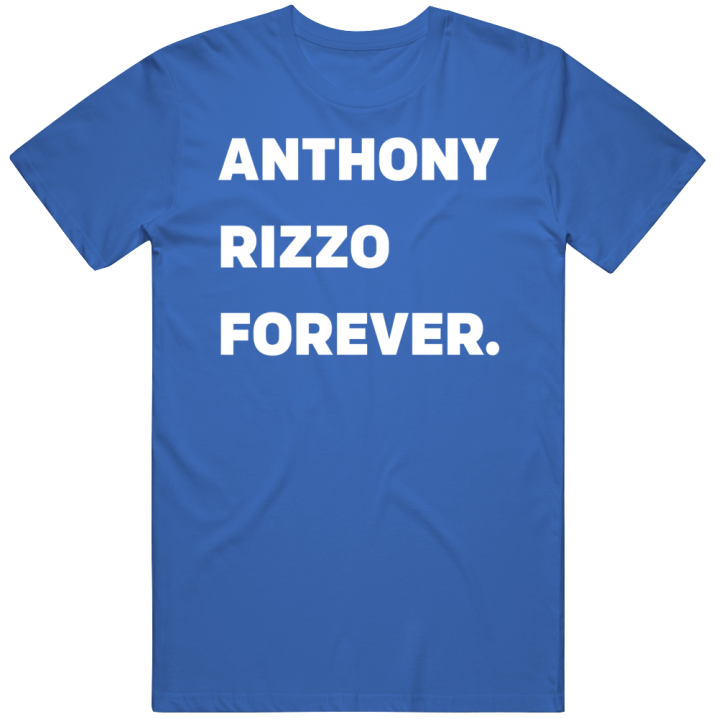 Anthony Rizzo Forever Chicago Cubs Baseball T Shirt