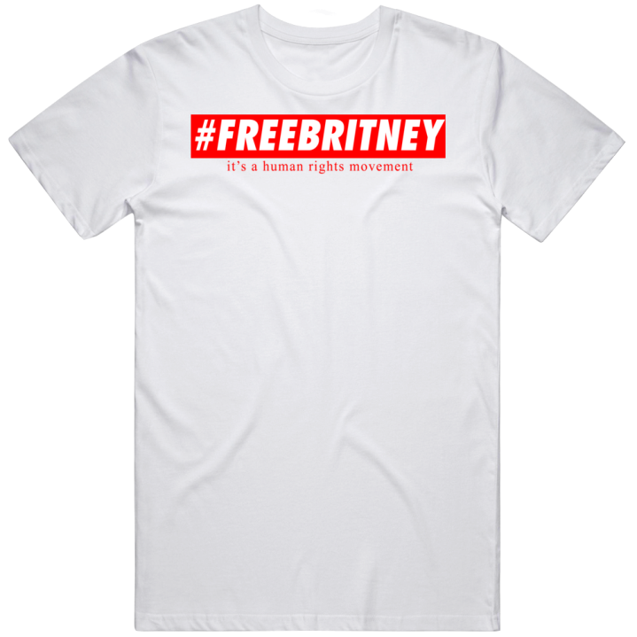 Free Britney Human Rights Movement Spears T Shirt