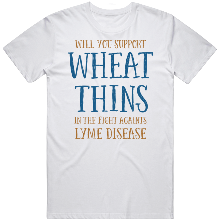 Will You Support Wheat Thins In The Fight Against Lyme Disease Bo Robe