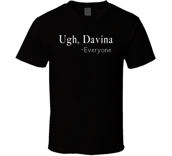 Selling Sunset Ugh Davina Netflix Real Estate Tv Show T Shirt