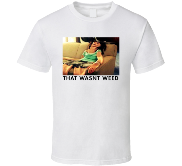 That Wasn't Weed Anti Pot Weed Commercial Retro T Shirt