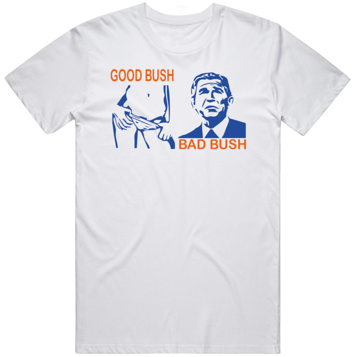 Good Bush Bad Bush Classic T Shirt