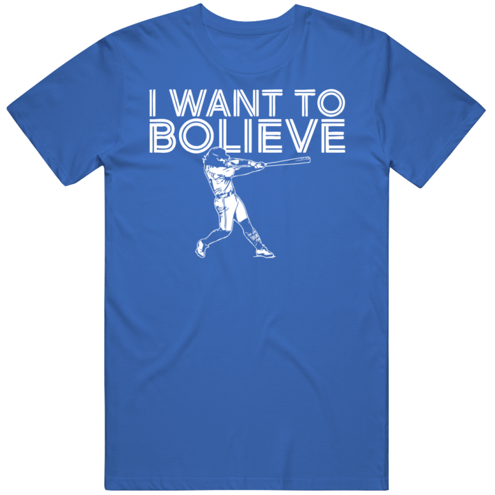 I Want To Bo Lieve Bichette Toronto Jays Baseball T Shirt