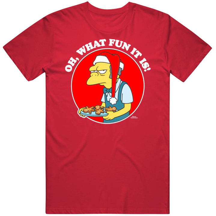 Moe Simpsons Oh What Fun It Is Christmas Gift T Shirt