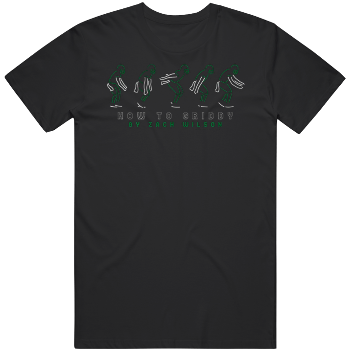 How To Griddy Zach Wilson New York Jets Football T Shirt