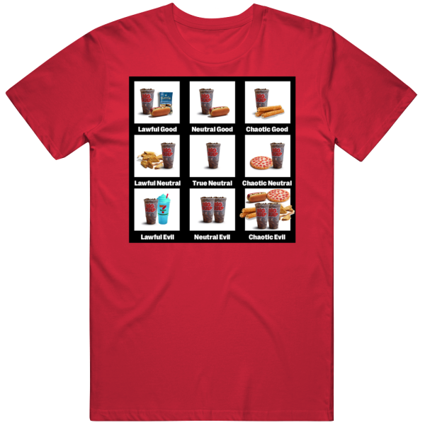 7 Eleven Big Gulp Neutral Chaotic Lawful T Shirt