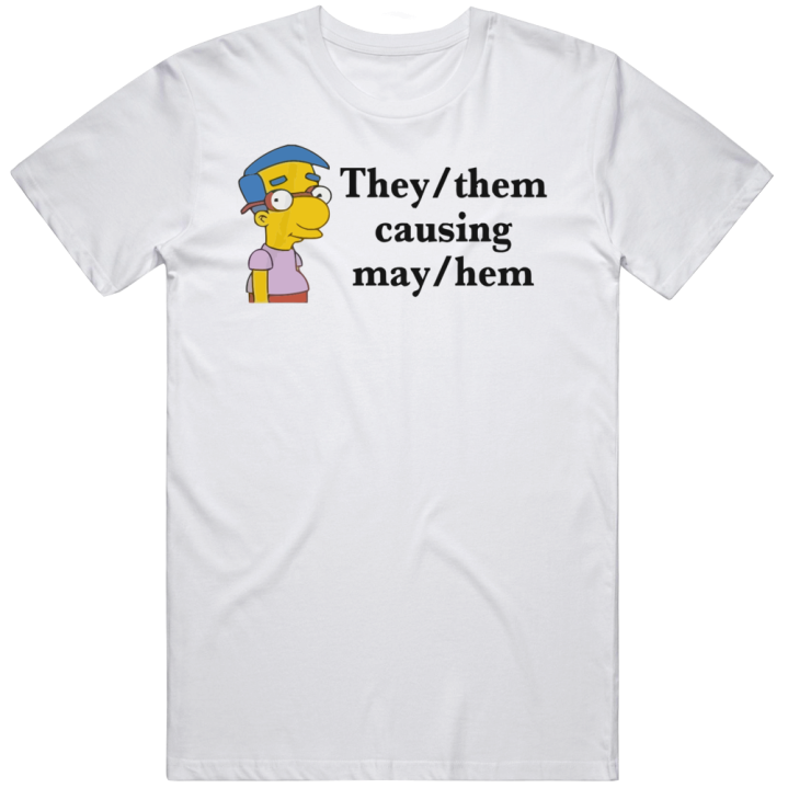 They Them Causing May Hem Millhouse Simpsons T Shirt