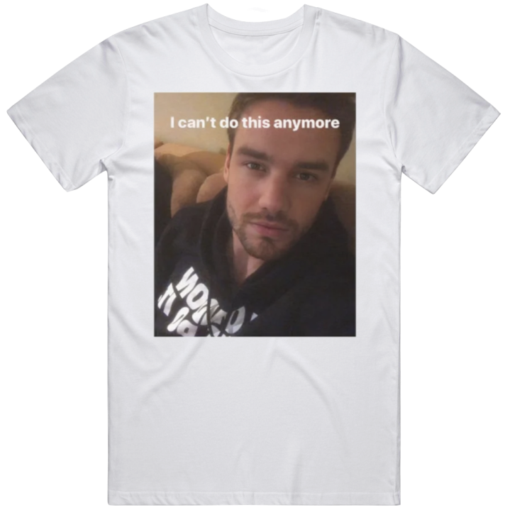 Liam Payne Can't Do This Anymore Cursed One Direction T Shirt