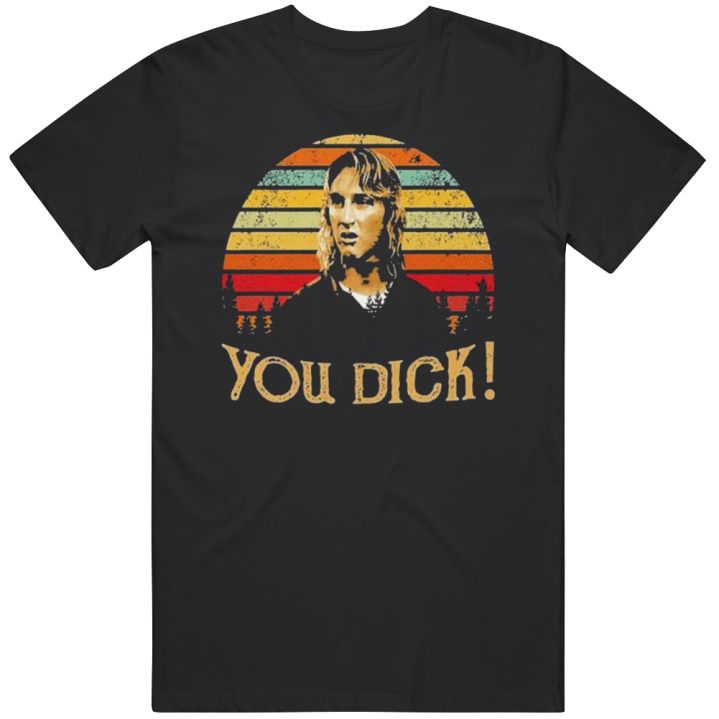 You Dick Vintage Retro Movie Jeff Spicoli T Shirt