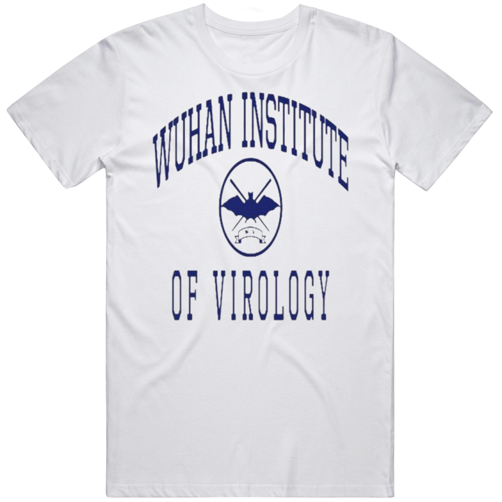 Wuhan Institute Of Virology T Shirt