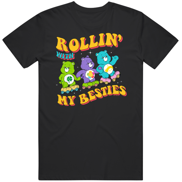 Care Bear Rolling With My Besties T Shirt