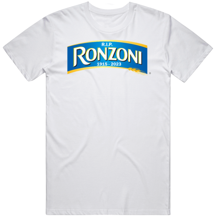 Rip Ronzoni Pasta 1915 To 2023 T Shirt