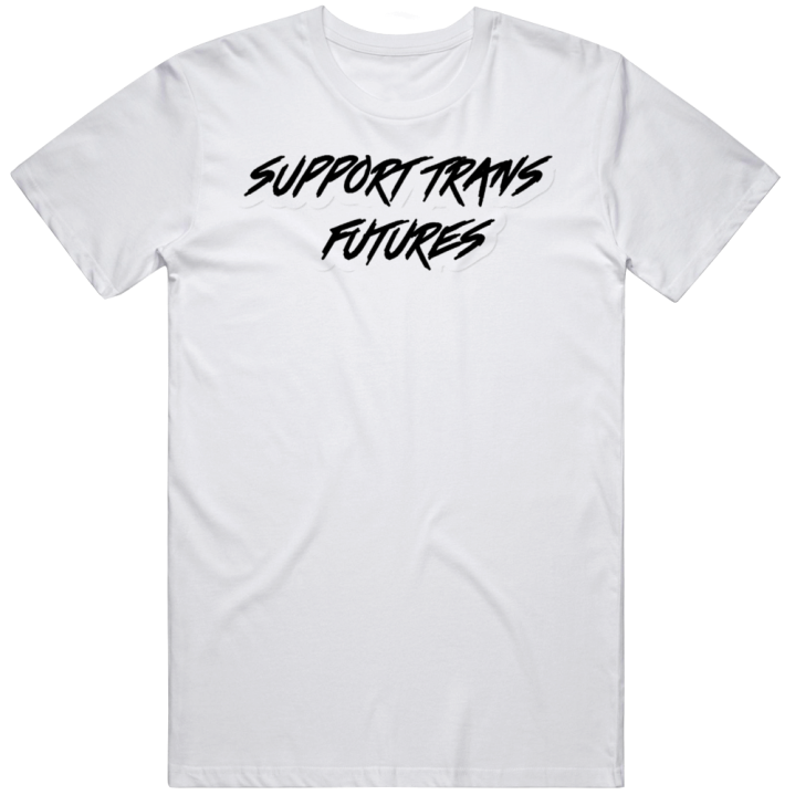 Support Trans Futures Tatiana Maslany T Shirt