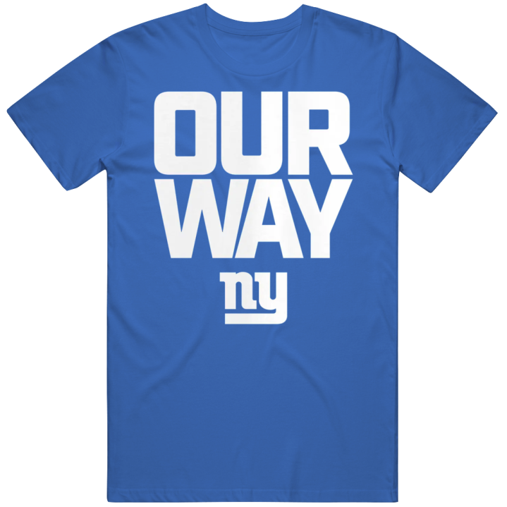 Our Way New York Giants Superbowl Playoffs T Shirt