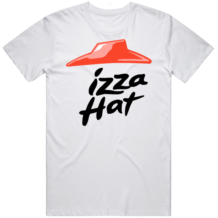 Pizza Hut Izza Hat Parody Logo Meme T Shirt