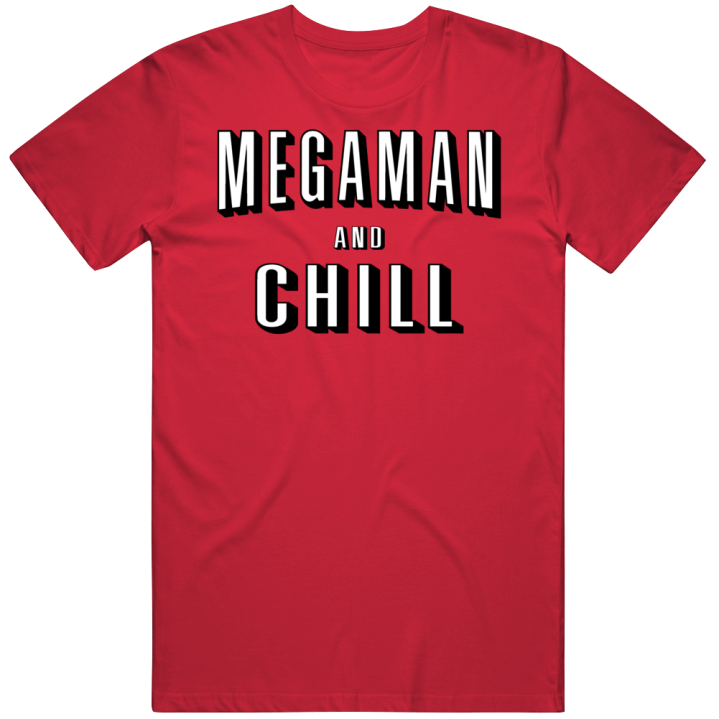 Megaman And Chill Netflix Parody Video Game T Shirt