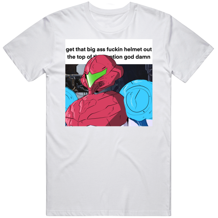 Metroid Big Ass Helmet Video Game Meme T Shirt