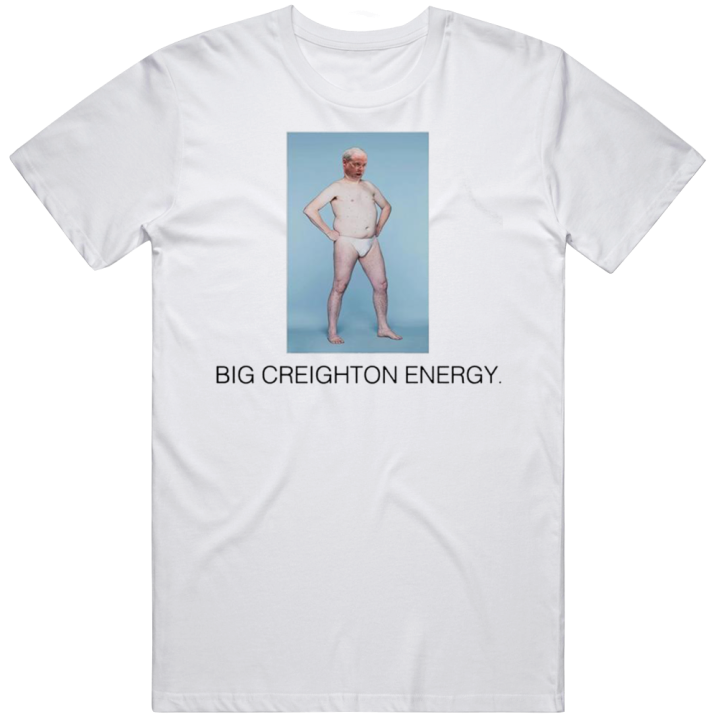 Big Creighton Energy Meme T Shirt