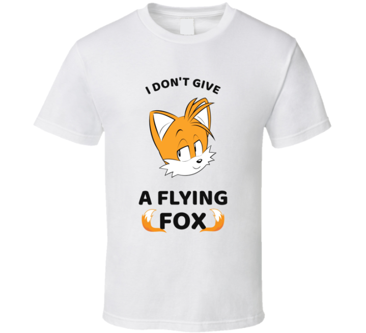 I Don't Give A Flying Fox Sonic Tails Meme T Shirt