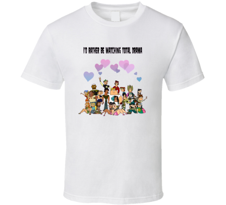 I'd Rather Be Watching Total Drama Island T Shirt