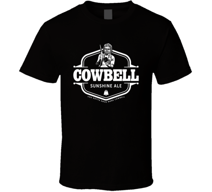 More Cowbell Sunshine Ale Parody T Shirt