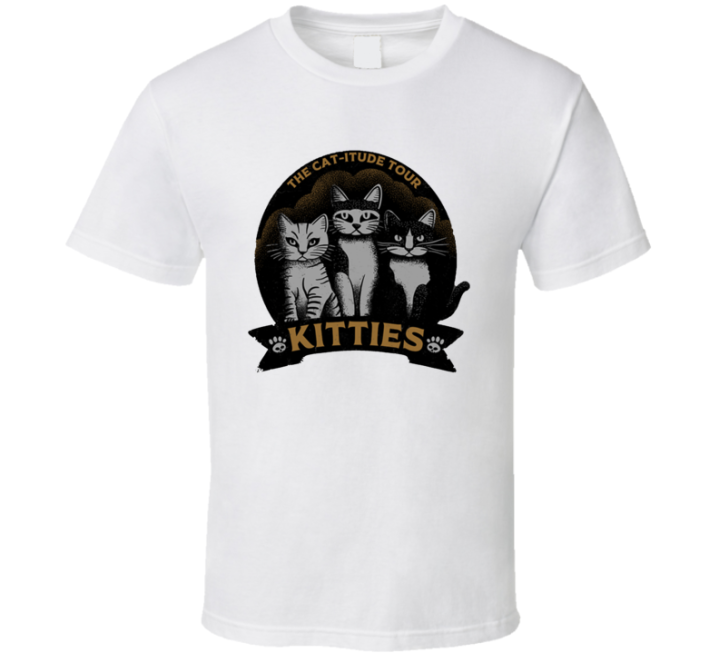 The Cat Itude Tour Kitties Cat Attitude T Shirt