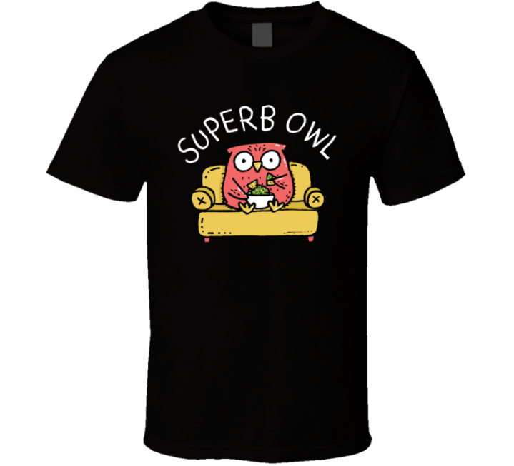 Superb Owl Super Bowl Parody T Shirt