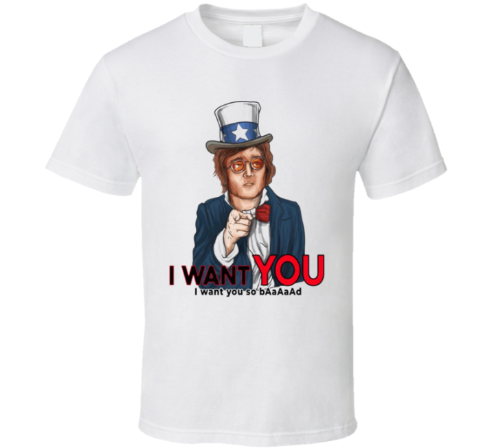 Uncle John Lennon I Want You So Bad Sam Parody T Shirt