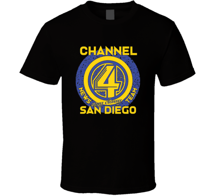 Channel 4 San Diego News Stay Classy T Shirt