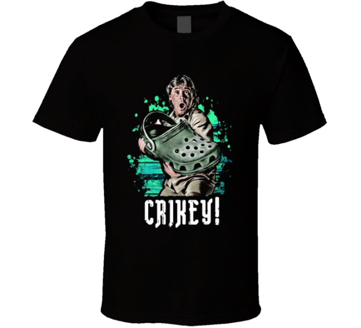 Crikey Crocs Steve Irwin Croc Meme T Shirt