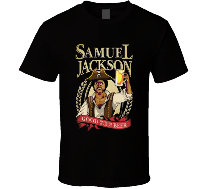 Samuel Jackson Good Mother Beer T Shirt