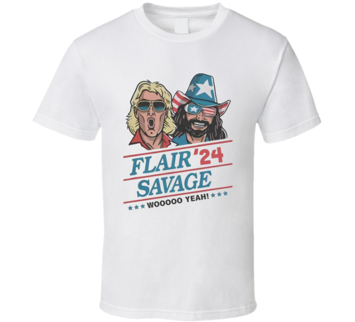 Flair Savage 2024 For President Rick Randy T Shirt