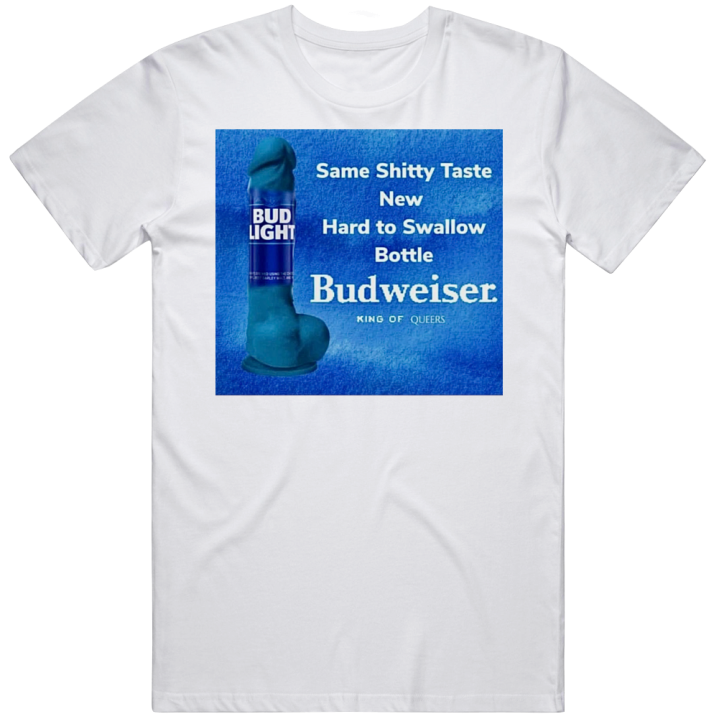 Budweiser King Of Queers Beer T Shirt