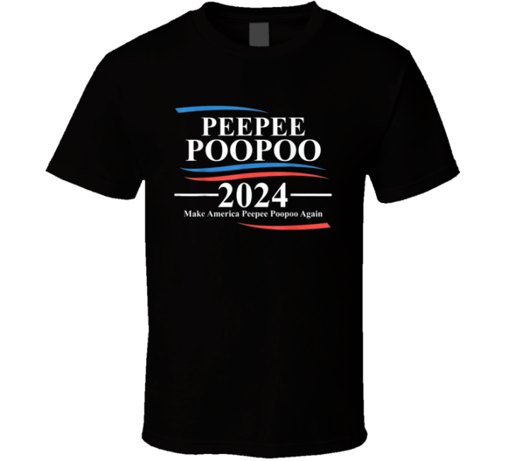 Make America Pee Pee Poo Poo 2024 Again T Shirt