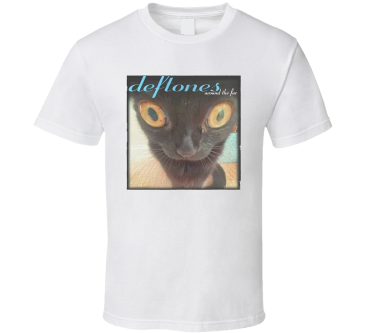 Deftones Around The Fur Cat Meme T Shirt