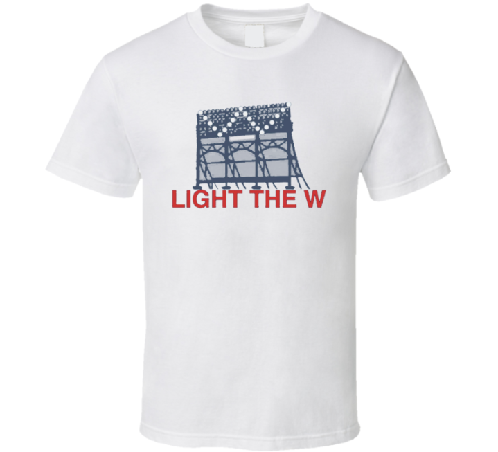 Light The W Win Chicago Cubs T Shirt